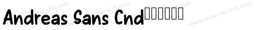 Andreas Sans Cnd字体转换